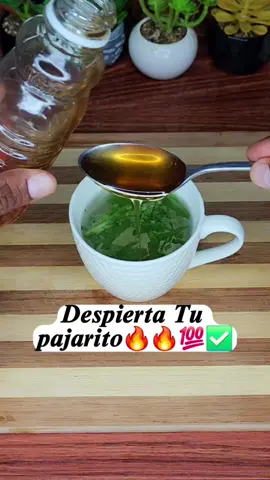 Despierta Tu oajarito con esta remedio para potencial tu energía masculina.  #remediocasero #salud #viral #hiervasmedicinales #remedioscaseros 