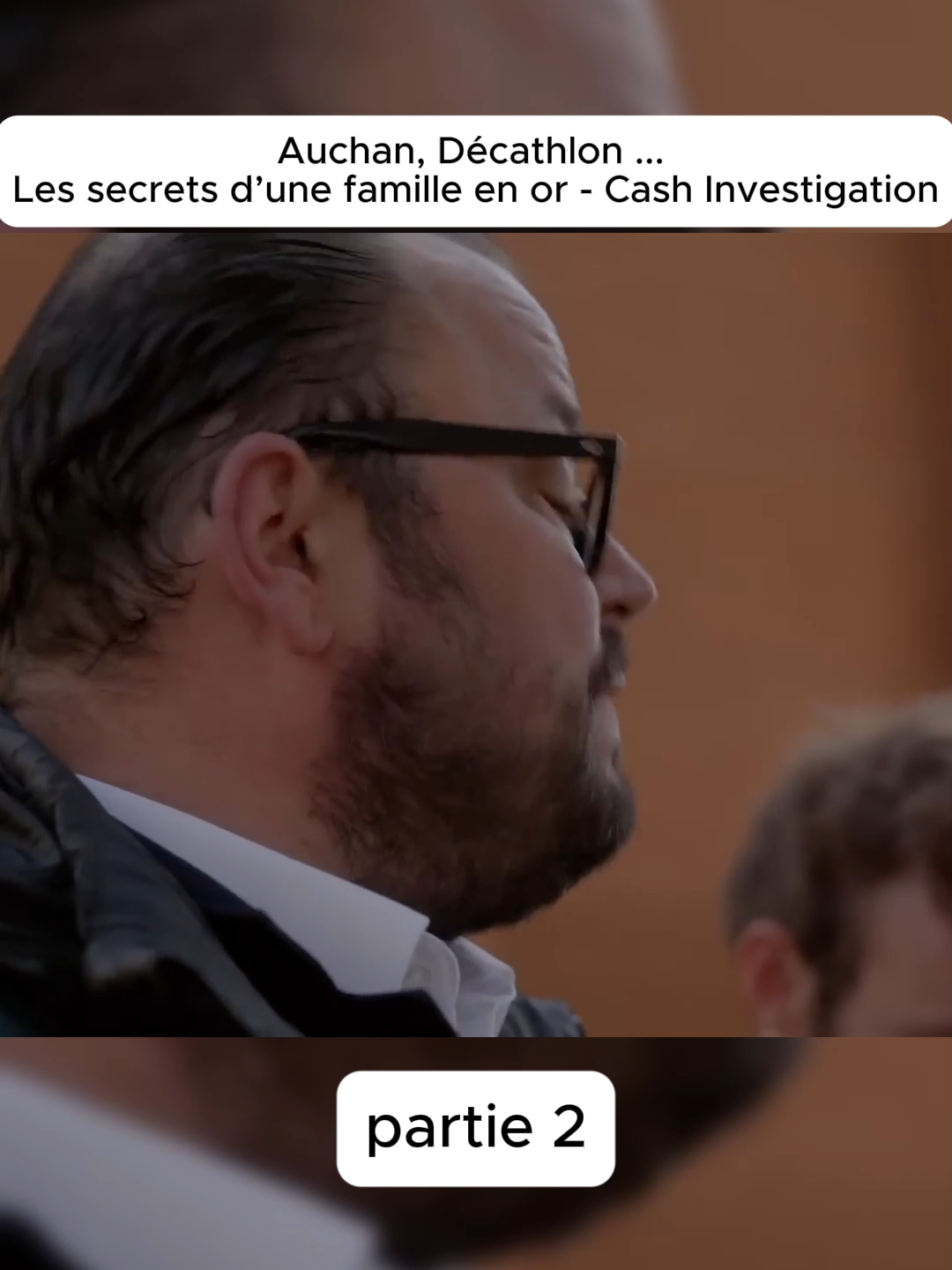 Auchan, Décathlon ... Les secrets d’une famille en or - Cash Investigation (2)