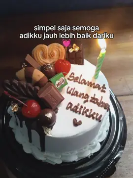 harapan besar dari seorang kakak perempuan untuk adik laki-lakinya 💓 #ulangtahun #selamatulangtahun  #fyp #adikku 