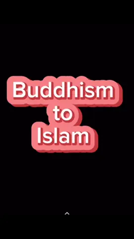 Buddhism to Islam #dawah #buddhism #islam #guidence #motivation 