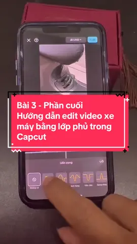 Bài 3 - Phần cuối: Hướng dẫn edit video quảng cáo xe máy bằng lớp phủ trong #Capcut . Em cũng nhận cung cấp tài khoản Capcut pro 1 tháng đến 2 năm zá hạt dẻ ạ #capcutpro #editvideo #editcapcut #lopphucapcut 