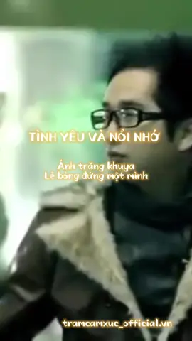 💭 “Giữa tình yêu và nỗi nhớ… anh chọn cách giữ em trong tim, dù chẳng còn cạnh bên.”#T#TramCamXucK#KyUcThanhXuanB#BangCuongTinhYeuvaNoiNho#nhac8x9x 