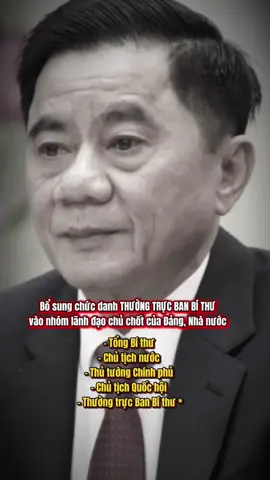 THƯỜNG TRỰC BAN BÍ THƯ TRẦN CẨM TÚ  Lãnh đạo cấp cao ➡️ Lãnh đạo chủ chốt. #vietnamtoiyeu #lanhdaochuchot #thuongtrucbanbithu #cdavietnam1905 #xhtiktok 