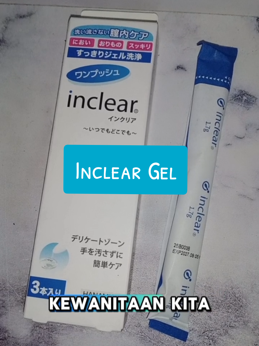 Bersih, nyaman dan percaya diri dengan Inclear Gel. 💙 #hanamisui  #inclear  #pembersihkewanitaan  #perawatanintim  #dr .Kendry