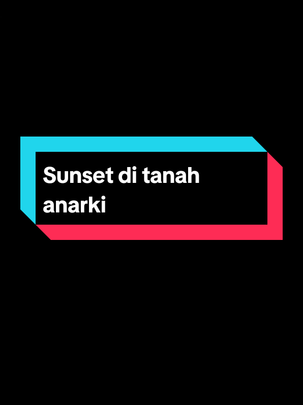 Sunset di tanah anarki >> #supermanisdead #sunsetditanahanarki #lyrics #spotify 