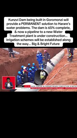 Kunzvi Dam being built in Goromonzi will provide a PERMANENT solution to Harare’s water problems. The dam is 65% complete, & now a pipeline to a new Water Treatment plant is under construction… Irrigation schemes will be established along the way… Big & Bright Future #kudzaimutisi #foryoupage #satiktok🇿🇦 #southafricatiktok🇿🇦 #zimtiktokers🇿🇼🇿🇼🇿🇼 