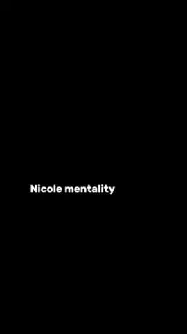 E-eh Nicole Mentality 