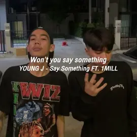 Young J - Say Something FT. 1MILL #youngj #ยังเจ #1mill #dek1millionbaht #traphouseth
