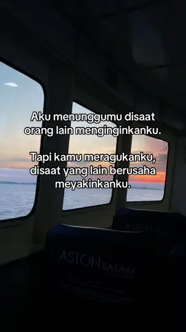 Disaat mereka menghubungiku aku malah menunggu kabar dari kamu 