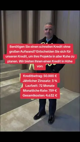 Benötigen Sie einen schnellen Kredit ohne großen Aufwand? Entscheiden Sie sich für unseren Kredit, um Ihre Projekte in aller Ruhe zu planen. Wir bieten Ihnen einen Kredit in Höhe von: Kreditbetrag: 50.000 € Jährlicher Zinssatz: 3 % Laufzeit: 72 Monate Monatliche Rate: 759 € Gesamtkosten: 4.632 € #geld #schufa #kredit #fürdich #finanzamt 