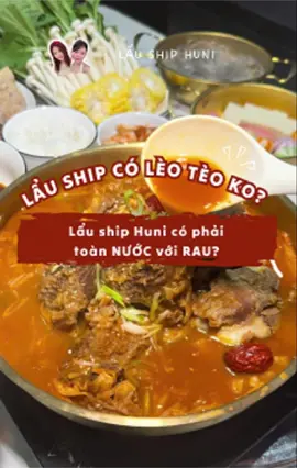 Lẩu ship lèo tèo? #lauship #lausuonbokimchi #lausuonbo #laumangve #laushiphuni #laushiptainha #hotpot #laushiphanoi #ancungtiktok