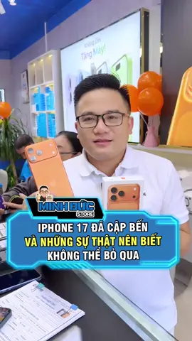 Chiếc iPhone 17 Pro Max màu cam vũ trụ đầu tiên cập bến Minh Đức Store và sự thật nguồn hàng. #MinhDucStore #khongzintangmay #17promax #haiphong 