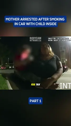 Mother Arrested After Smoking in Car With Child Inside#cops #bodycam #copsoftiktok #1 
