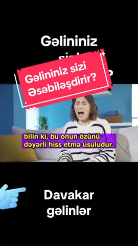 Davakar gəlinlərin davranışı. Qadınların psixoloji analizi #qadınlar #ailəmünasibətləri #psixoloji #tiktokazerbaycan #fypage 