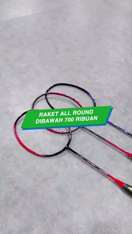 Rekomendasi raket all around dibawah 700 ribuan 🔥 Kalo kalian mau langsung check out keranjang kuning 🙌🏻 #raketallaround #raketyonex #yonexindonesia #yonexofficialstore #YonexSunriseIndonesia 