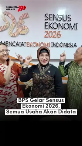 BPS akan menggelar Sensus Ekonomi 2026 pada Juni–Juli 2026. Semua jenis usaha—dari pedagang kecil hingga perusahaan besar—akan terdata untuk memotret kondisi ekonomi Indonesia. #SensusEkonomi2026 #DataUntukNegeri #tiktokberita 
