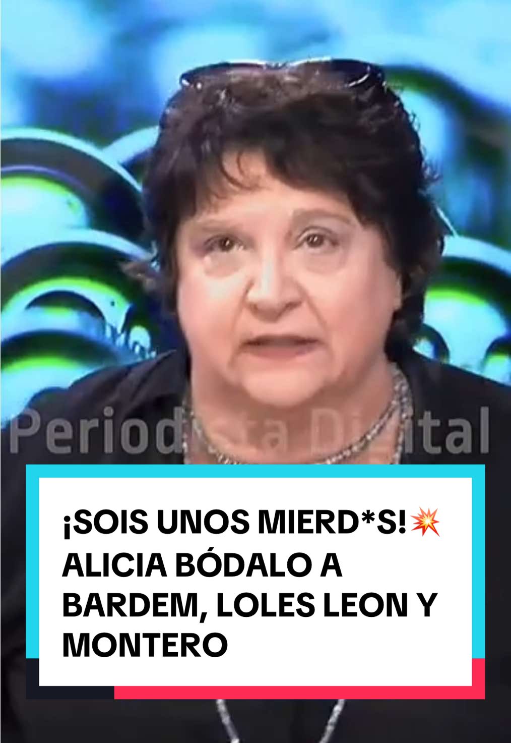 💥¡SOIS UNOS MIERD*S!💥 ALICIA BÓDALO A BARDEM, LOLES LEON Y MONTERO #actualidad #politica #periodistadigital #españa🇪🇸 