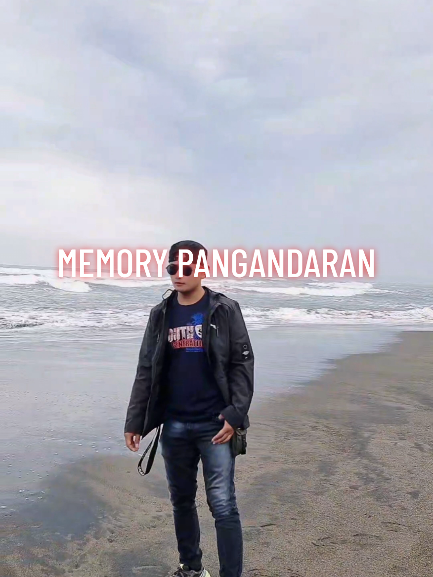 MEMORY PANGANDARAN @video grafer #aagejrot #hiburan #pangandaran #fyp