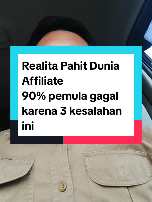 Realita Pahit Dunia Affiliate  90% affiliator pemula gagal karena sering melakukan 3 kesalahan ini. #affiliatepemula #solusiaffiliate #searchcreatorsinsights 