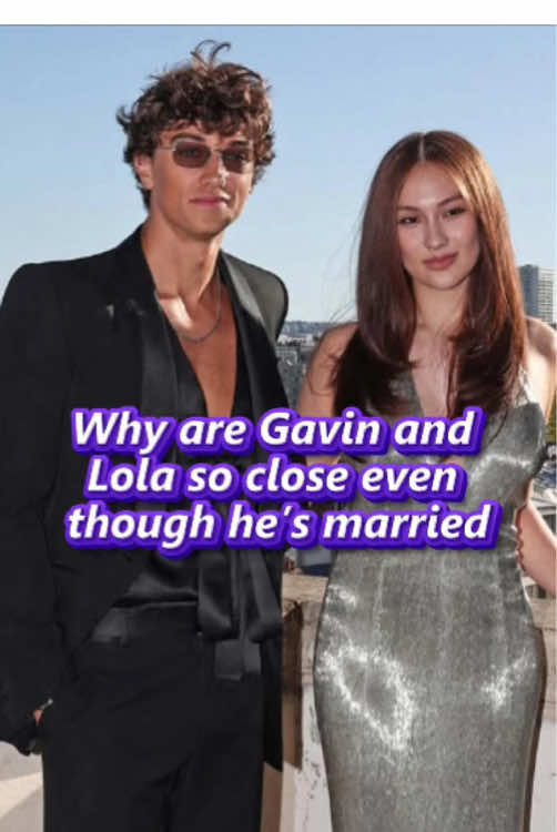 Why are Gavin Casalegno and Lola Tung so close even though he’s married?#foryou #celebrity #gavincasalegno #lolatung 