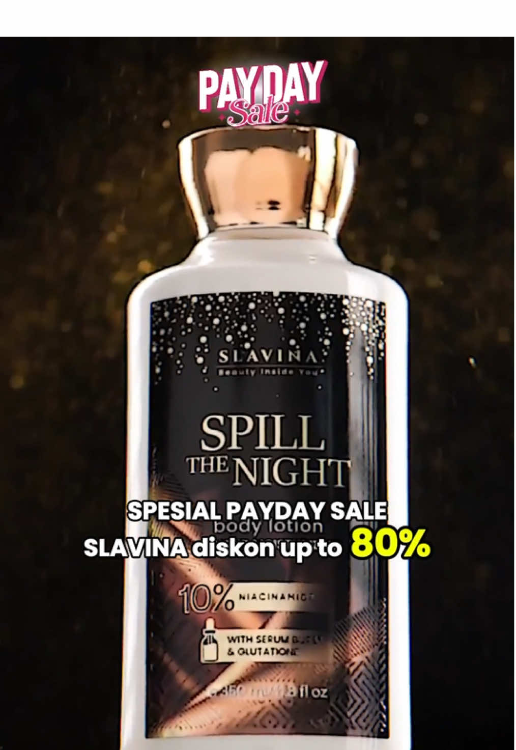 PAYDAY SALE‼️ Lotion sultan cuman 60rb-an aja? Gak perlu lagi treatment mahal dehhh🤎😍 ##SpecialScentember##AffordableLuxury##CerahdariRumah##promoguncang99##gajiansale##SlavinaIndonesia##bodycare##bodycareroutine##bodyscrub##bodymist##bodylotion#showergel #paydaysale 