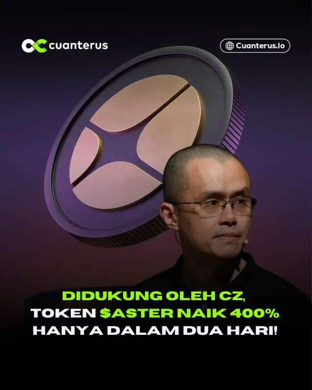 Token ini bikin heboh komunitas kripto karena berhasil naik 400% hanya dalam satu 2 hari sejak peluncurannya. $ASTER menjadi bahan omongan dan FOMO komunitas kripto karena project ini didukung langsung oleh CZ ex-CEO Binance. #cuanterus #kripto #beritatiktok 