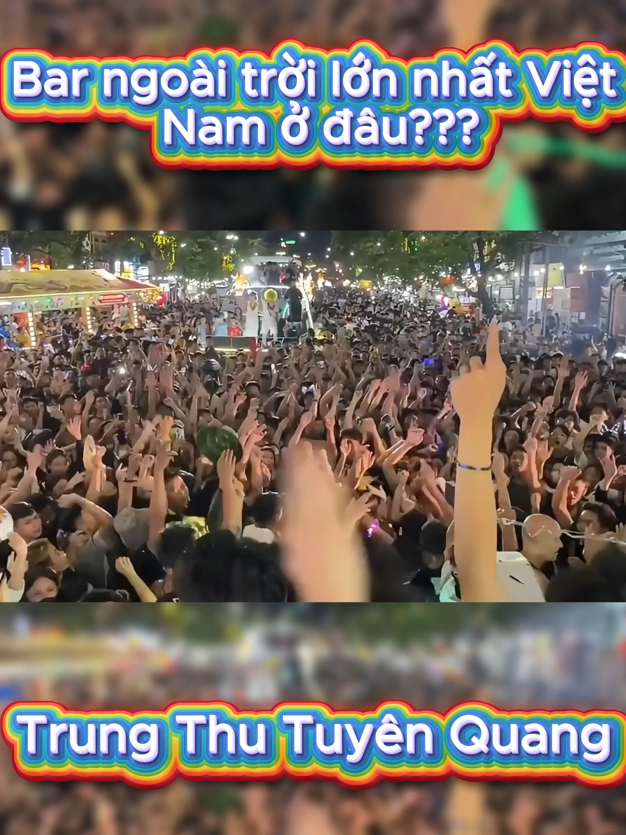 Bar ngoài trời lớn nhất VN#TrungThuTuyenQuang #lehoithanhtuyen2025 #djremix #chaypho