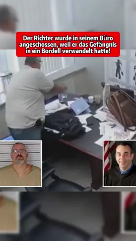 Der Richter wurde in seinem Büro in ein Bordell verwandelt hatte!angeschossen, weil er das Gefängnis.#fyp #aktuell #foruyou #nachrichten 