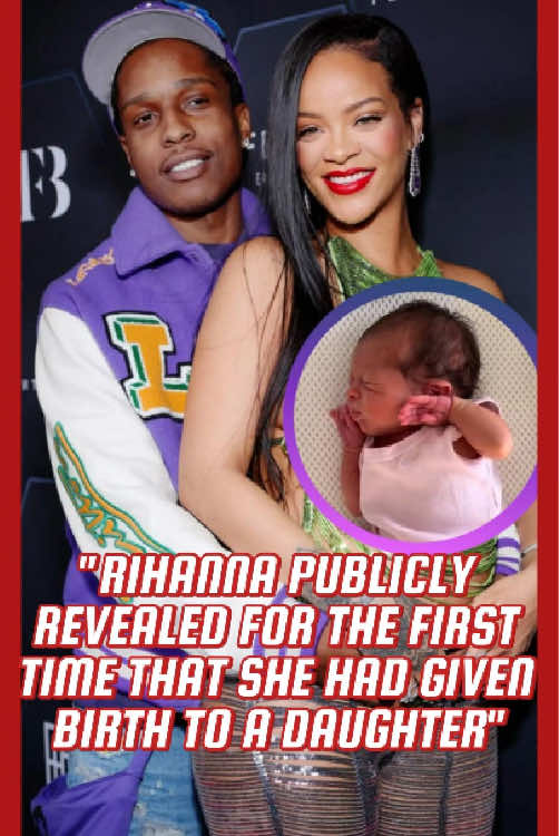 Rihanna publicly revealed for the first time that she had given birth to a daughter, and she happily shared her wish to have another girl.#celebrity #usa #foryou #fyp #rihanna 