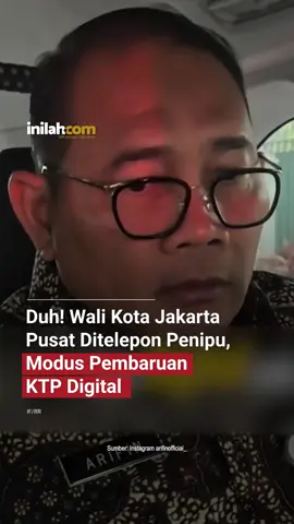 Modus penipuan melalui panggilan seluler ternyata juga dialami Wali Kota Jakarta Pusat, Arifin. Melalui media sosialnya, ia membagikan pengalaman tersebut sebagi informasi kepada publik. “Hari ini saya menerima telepon dari nomor tidak dikenal yang mengaku sebagai staf Kecamatan Cengkareng bagian pendataan,” ujarnya di kolom keterangan. Ia mengungkapkan, modusnya adalah meminta warga melakukan pendaftaran online untuk mengaktifkan KTP Digital, bahkan sampai meminta mengalihkan layar WhatsApp ke pelaku. Sempat mengikuti arahan penelepon, Arifin akhirnya “melabrak” penipu tersebut.  “Bu, Bu, ngapain? Ngapain kayak gini? Eh, saya ini mau tipu mau penipu sama bukan. Ibu nih pake foto-foto baju pemda nggak boleh kayak gitu, dosa,” tegasnya. Lebih lanjut, Arifin mengimbau agar masyarakat lebih waspada dan tak mudah memberikan data pribadi maupun akses WhatsApp ke orang yang tidak dikenal, serta memastikan setiap informasi resmi hanya melalui kanal pemerintah yang sah. - Selengkapnya kunjungi website dengan klik link di bio atau download aplikasi di AppStore dan Google Play Store. #InilahNews #WaliKota #JakartaPusat #Arifin #ModusPenipuan     