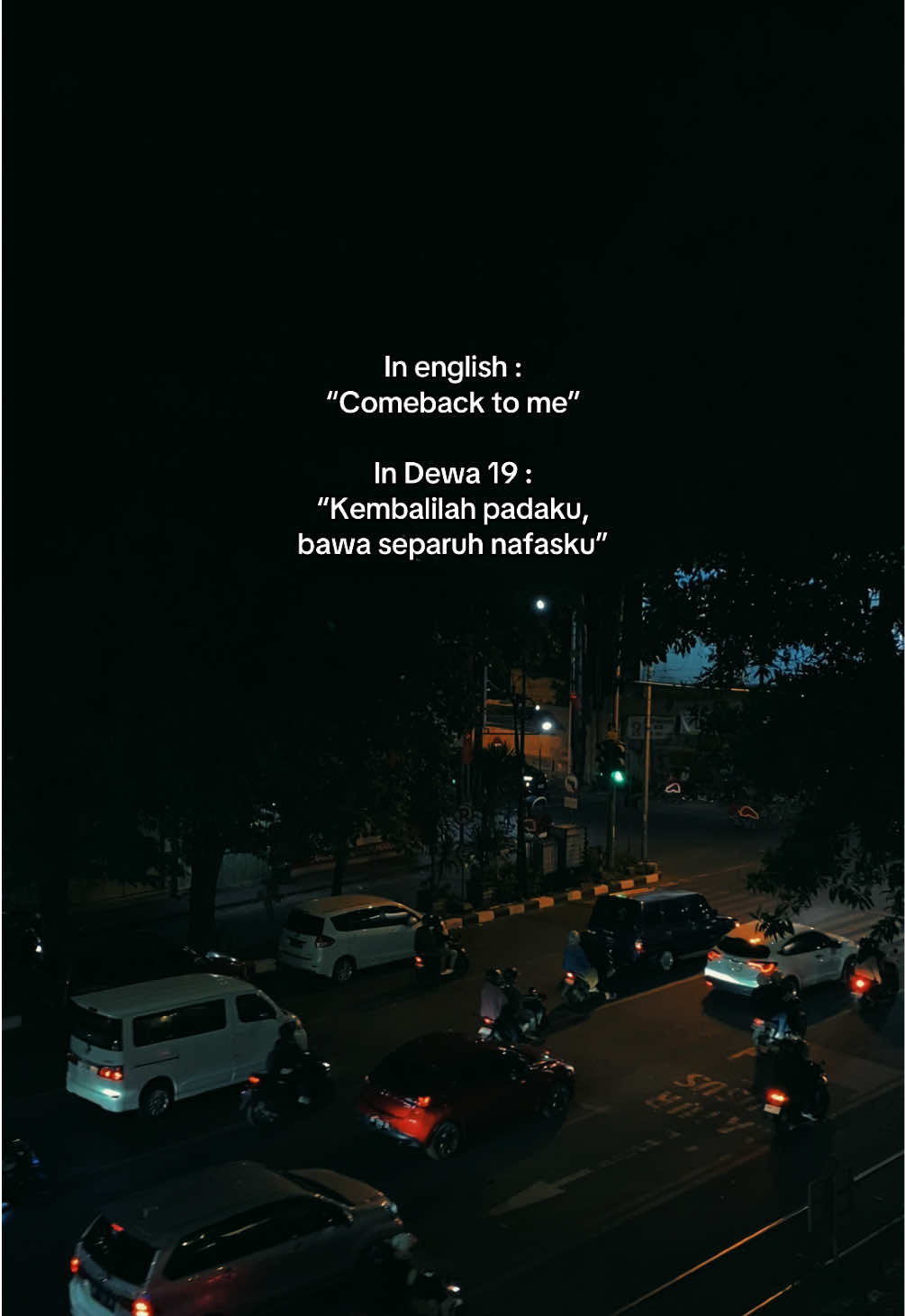 #dewa19 #separuhnafas #comebacktome #foryou #fyp 