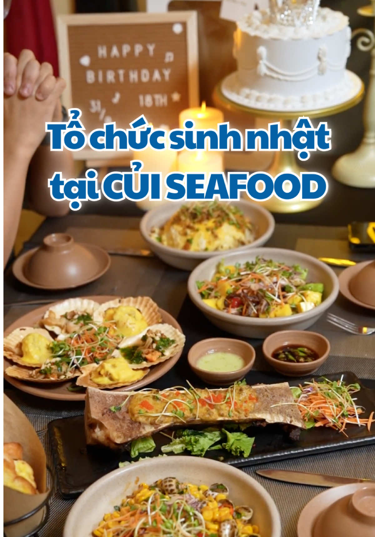 Sinh nhật đặc biệt tại Củi Seafood sẽ có những gì? #cuiseafood #haisantuoisong #nhatrangangi #beefsteak #tochucsinhnhat 