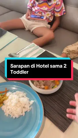 Sarapan dihotel bareng 2 bocil yg aktif, kasih hp adalaj jalan ninjaku🙏🏻 #sarapan #holiday #hotelkidsfrendly #kulinerbandung #hotelbandung 
