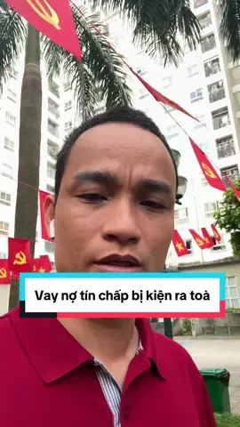 Vay nợ tín chấp bị kiện ra toà! @Trợ Lý luật sư Bình @LUẬT SƯ THỰC CHIẾN🇻🇳 
