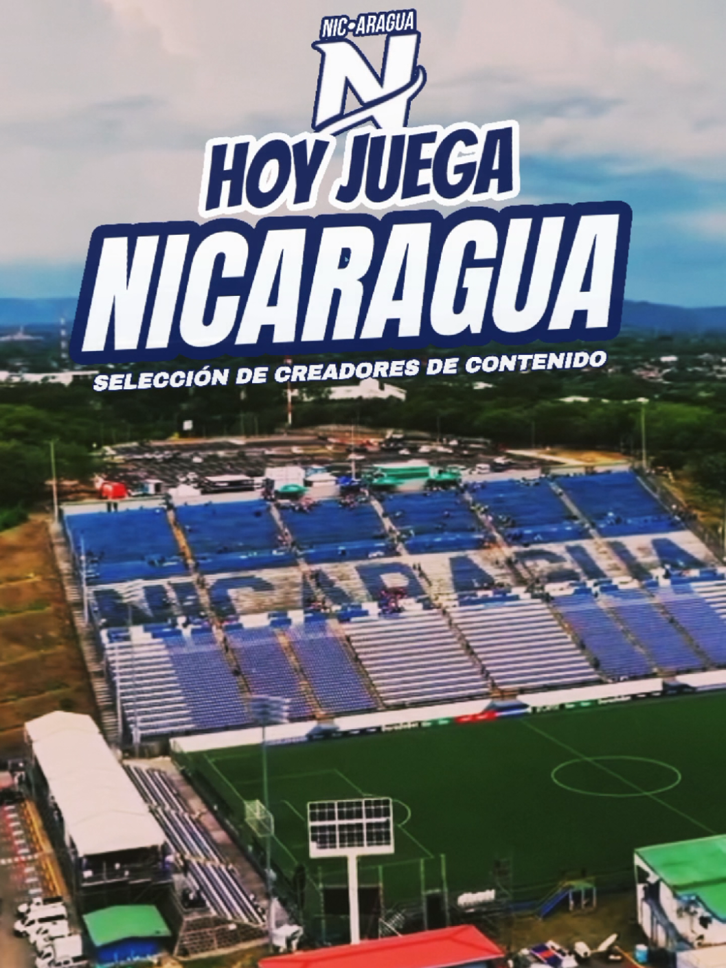 🗣️ HOY JUEGA NIC ANTE HONDURAS ¡VAMOS CREADORES DE CONTENIDO! #nicaragua🇳🇮 #viral #viraltiktok #tiktoker #paratiiiiiiiiiiiiiiiiiiiiiiiiiiiiiii 