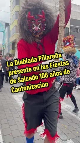 Fiestas de Salcedo #pillaro🇨🇬_ecuador🇪🇨 #diablos #fiestas #salcedoecuador🇪🇨 #baile 