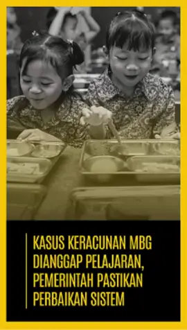 Kasus Keracunan MBG Dianggap Pelajaran, Pemerintah Pastikan Perbaikan Sistem #mbg #pemerintah #sistem #fyp 