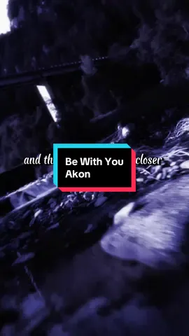 #bewithyou #akon #lyric #songlyrics #songtrend 