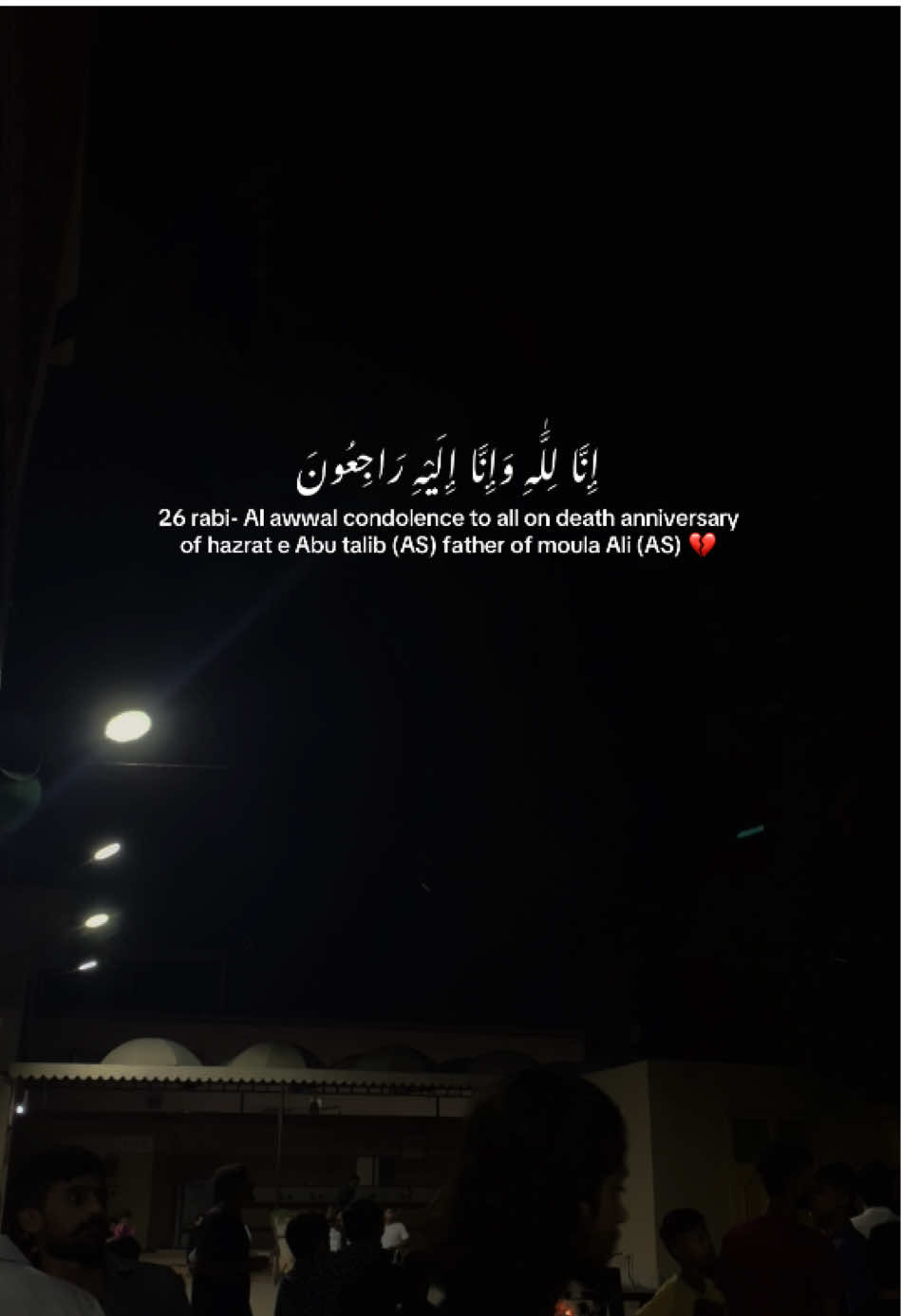 26 rabi-ul awwal condolences to all on the death anniversary of hazrat Abu talib (AS) father of moula Ali (AS) and protector of the hazrat Muhammad saww 💔 #shiastatus #foryou #foryoupage 