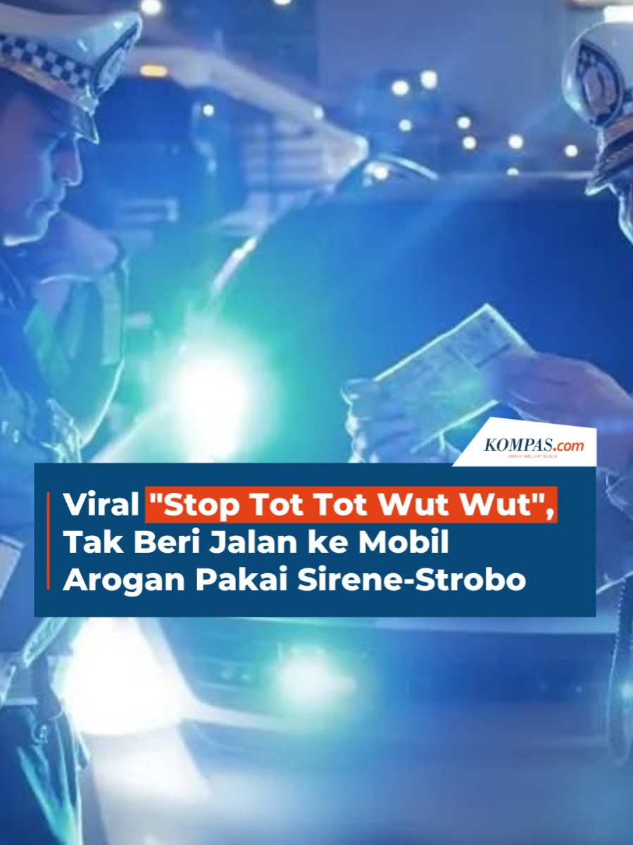 Viral gerakan bertajuk “Stop Tot Tot Wut Wut”' sebagai bentuk protes masyarakat terhadap maraknya penggunaan sirene, strobo, dan rotator secara arogan di jalan raya. Bentuk protes muncul dalam berbagai ragam, mulai dari poster digital yang tersebar di media sosial, hingga stiker sindiran yang ditempel pada kendaraan pribadi. Salah satu stiker yang ramai beredar berbunyi, 