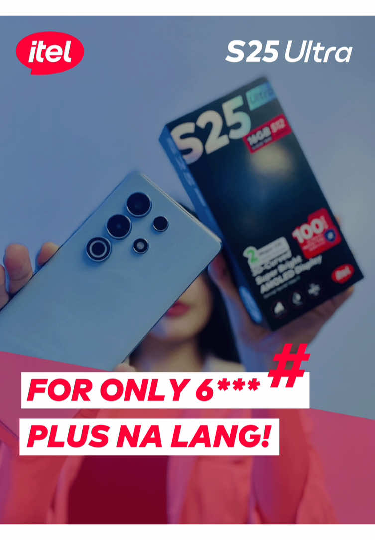 itel s25 Ultra is now available on sale!!! #itelph #itelmobilephilippines #TikTokExclusive #AllOutShoppingSale #s25ultra 