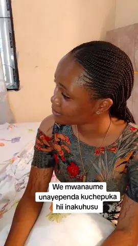 We mwanaume unayependa kuchepuka hii inakuhusu 