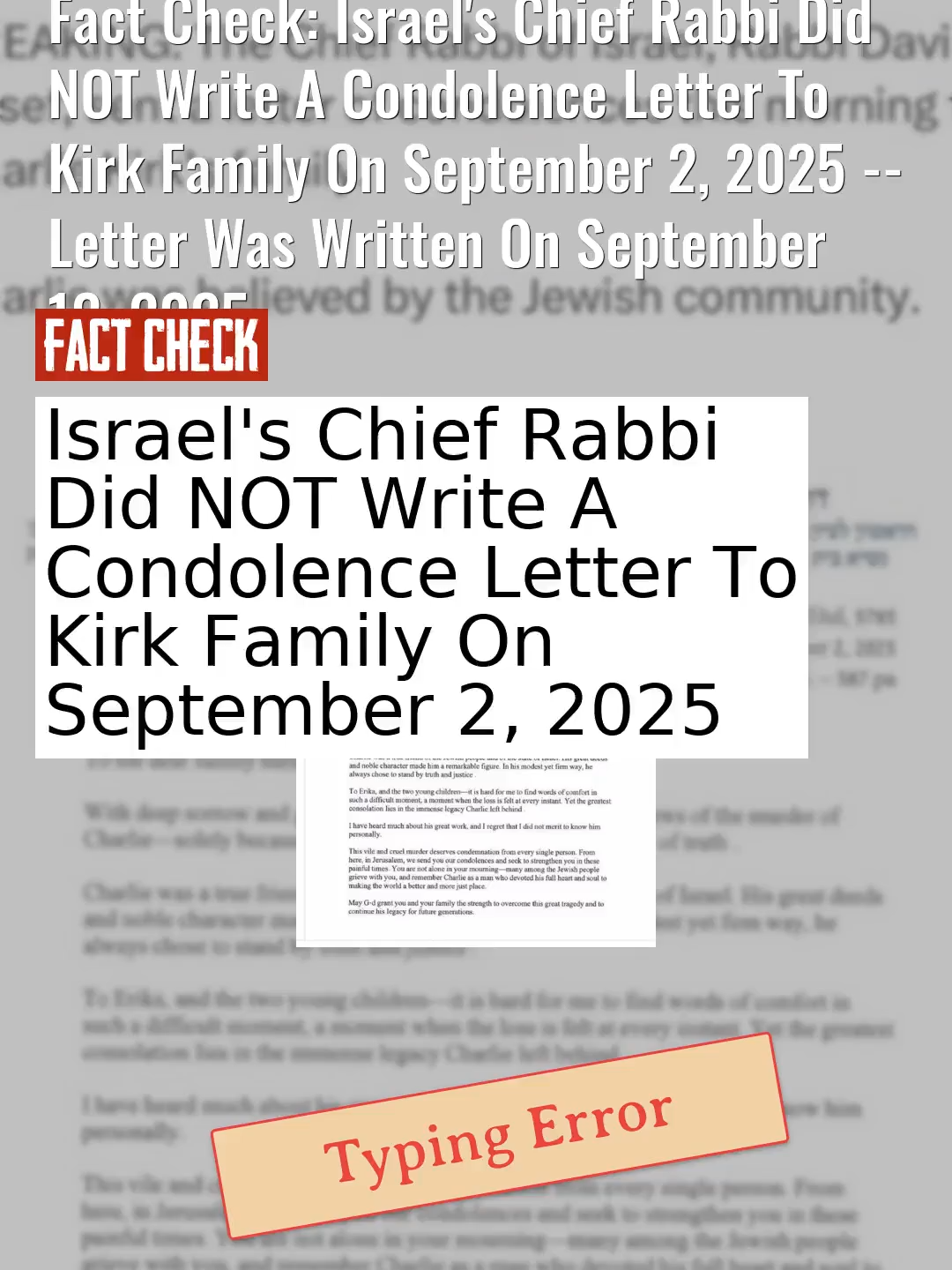 Fact Check: Israel's Chief Rabbi Did NOT Write A Condolence Letter To Kirk Family On September 2, 2025 -- Letter Was Written On September 12, 2025 #CheckTok #DavidYosef #CharlieKirk #Israel #FactCheck https://leadstories.com/hoax-alert/2025/09/fact-check-israels-chief-rabbi-did-not-write-a-condolence-letter-to-kirk-family-on-september-2-2025-letter-was-written-on-september-12-2025.html?utm_medium=minivideo
