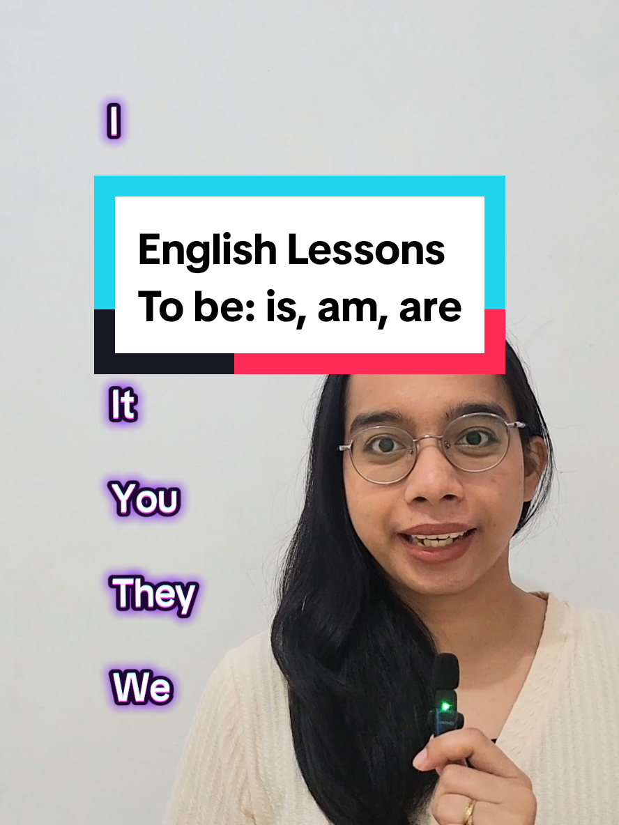 English Lesson: to be (is, am, are)  --- Belajar bahasa Inggris tentang to be. Ingat ya rumusnya: I → am He/She/It → is You/We/They → are. #creatorsearchinsights #english #bahasainggris #teacher 