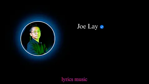 နေရောင်ပျောက်တဲ့နွေ//Joe lay#lyrics_songs #officiallyricsvideo #myanmarsong #fpy #follower 