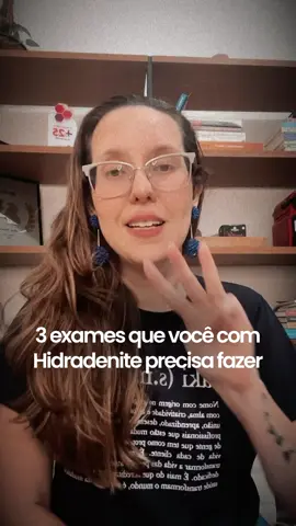 Você já fez esses exames? #hidradenitesupurativa #hidradenite #hidradenitissuppurativa 
