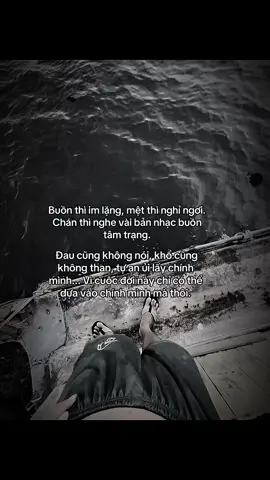 Không ai giúp đc ta,nên từ dựa dẫm bản thân mình thôi.😌