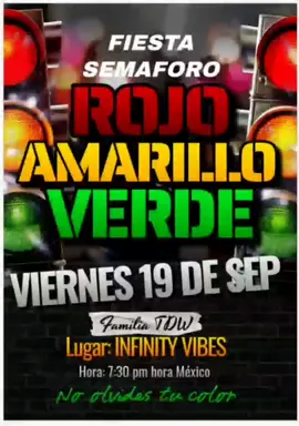 🎉🚦 ¡FIESTA SEMÁFORO TDW! 🚦🎉 🔥 ¡El momento ha llegado! HOYse llenará de energía, música y baile con la esperada Fiesta Semáforo de TDW. ¡Y lo mejor es que tendremos clanes invitados para hacer de esta noche un evento inolvidable! 💃🎶 📅 Fecha: 19 de Septiembre  📍 Lugar: INFINITY VIBES ⏰ Hora: 7:30 PM MX ✨ ¿Cómo funciona? Elige tu color y deja que tu outfit hable por ti: 💚 Verde: ¡Disponible y recién rasurad@ 😏 💛 Amarillo: 🤔 COMPLICADO/ SIN MIEDO A LA FUNA ❤️ Rojo: 💞 Comprometid@/ NO TE ACERQUES PUT@ 🎊 ¿Qué te espera? 🔹 Música y ambiente de fiesta 🔥 🔹 Clanes invitados y nuevas amistades 🏆 🔹 Diversión garantizada hasta el final 💃 ⚠ REGLAS IMPORTANTES ⚠ 🚦 Respeta los colores y a las parejas no se vale robar novi@