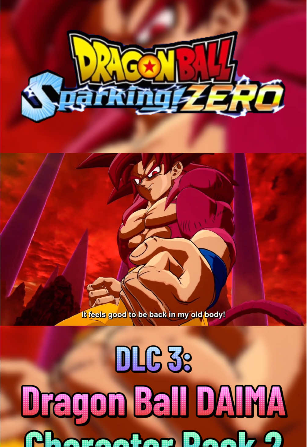 DLC 3: Dragon Ball DAIMA: Character Pack 2 hits September 25, 2025 in DRAGON BALL SPARKING ZERO #dragonball #gaming  #dbz #anime #fyp