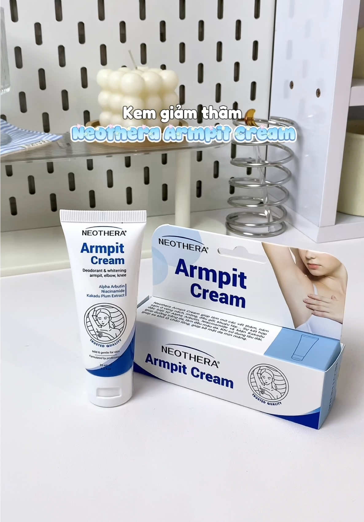 Các vùng da thâm sạm mí pà thử em này đi #nhyeeunbox #kemgiamtham #neotheraarmpitcream #neoskin #unboxing #review #xuhuong #viral #fyp 